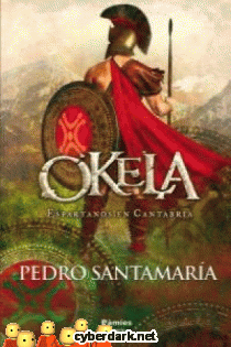 Okela. Espartanos en Cantabria