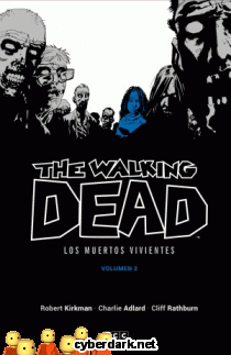 Los Muertos Vivientes (Nueva Edición) 2 (de 16) - cómic
