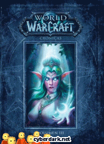 World of Warcraft / Crónicas 3
