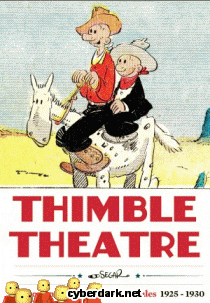 Thimble Theatre. Seleccion de Planchas Dominicales (1925-1930) - cmic