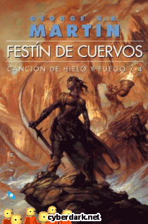 Festín de Cuervos / Canción de Hielo y Fuego 4
