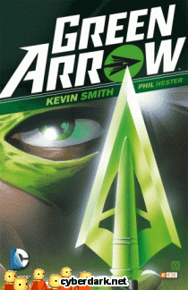 Green Arrow de Kevin Smith - cómic