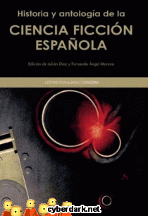 Historia y Antología de la Ciencia Ficción Española