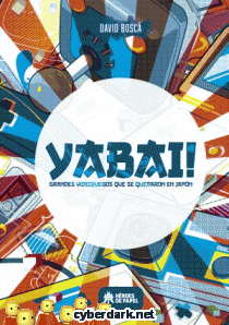 Yabai! Grandes Videojuegos que se Quedaron en Japón