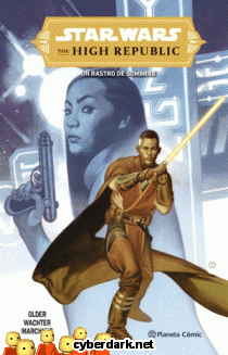 El Rastro de Sombras. The High Republic 4 (Marvel) / Star Wars - cómic