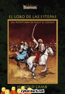 El Lobo de las Estepas. Las Aventuras de Khlit el Cosaco