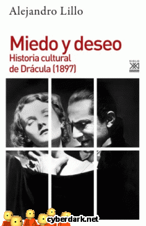 Miedo y Deseo. Historia Cultural de Drácula (1897)