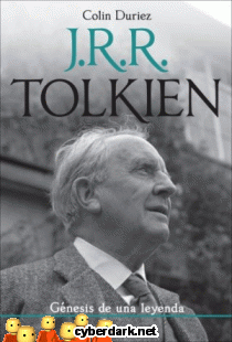J.R.R. Tolkien. Génesis de una Leyenda