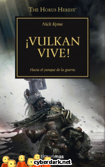 ¡Vulkan Vive! / La Herejía de Horus 26