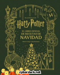 Harry Potter. El Libro Oficial de Recetas de Navidad