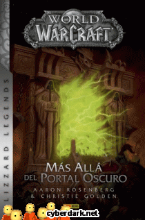 World of Warcraft. Más Allá del Portal Oscuro