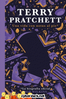 Terry Pratchett. Una Vida con Notas al Pie