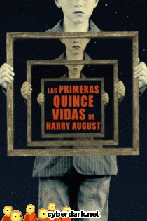 Las Primeras Quince Vidas de Harry August