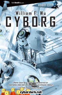 Cyborg / Robot City 3