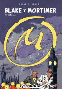 Blake y Mortimer Integral 2 - cmic