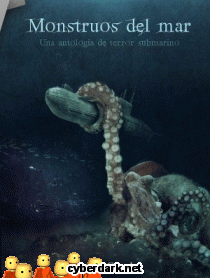 Monstruos del Mar. Una Antología de Terror Submarino