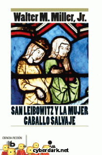San Leibowitz y la Mujer Caballo Salvaje