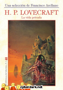 La Vida Privada de H. P. Lovecraft / Miscelánea I