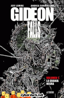 El Granero Negro / Gideon Falls 1 - cómic