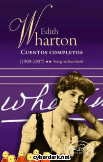 Cuentos Completos 1909 - 1937 (Edith Wharton)
