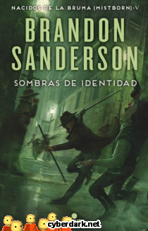 Sombras de Identidad / Mistborn. Wax & Wayne 2