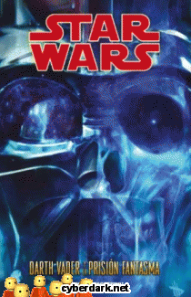 Darth Vader y la Prisión Fantasma / Star Wars - comic