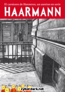Haarmann. El Carnicero de Hannover, un Asesino en Serie - cómic