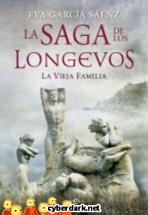 La Vieja Familia / La Saga de los Longevos