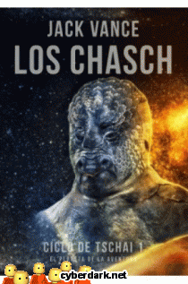 Los Chasch / Ciclo de Tschai 1