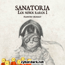 Sanatoria / Los Nios Raros 1 -  cmic