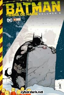 Batman. Tierra de Nadie 6 (de 6) - cómic