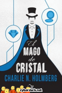 El Mago de Cristal / El Mago de Papel 2