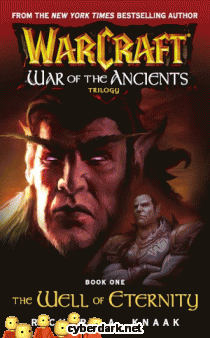 El Pozo de la Eternidad / Warcraft. La Guerra de los Ancestros 1