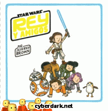 Rey y Amigos / Star Wars - cómic