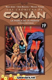 La Marca de la Muerte / Las Crónicas de Conan 19 - cómic