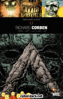 Richard Corben / Grandes Autores de Vertigo - cómic