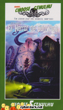 El Horror de Dunwich / Choose Cthulhu 5 - libro juego