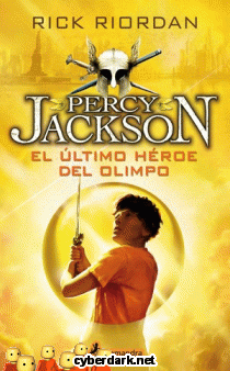 El Último Héroe del Olimpo / Percy Jackson y los Dioses del Olimpo 5
