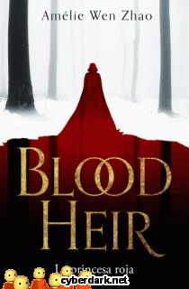 La Princesa Roja / Blood Heir 1