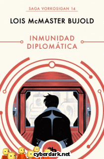 Inmunidad Diplomática / Las Aventuras de Miles Vorkosigan 14
