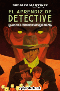 El Aprendiz de Detective / Los Archivos Perdidos de Sherlock Holmes