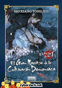 El Gran Maestro de la Cultivacin Demoniaca / Mo Dao Zu Shi 1 - ilustrado