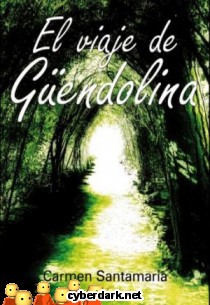 El Viaje de Güendolina
