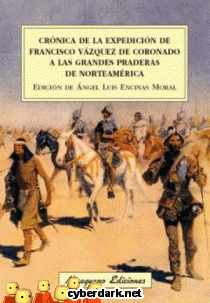 Crónica de la Expedición de Francisco Vázquez de Coronado a las Grandes Praderas de Norteamérica