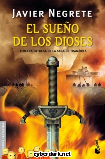 Sueño de los Dioses / Espada de Fuego de Javier Negrete - Librería Cyberdark.net
