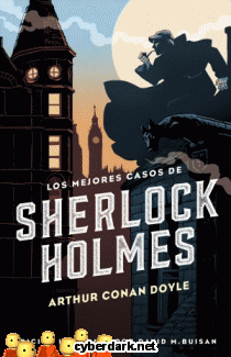 Los Mejores Casos de Sherlock Holmes - ilustrado