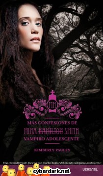 Más Confesiones de Mina Smith (Vampiro Adolescente)