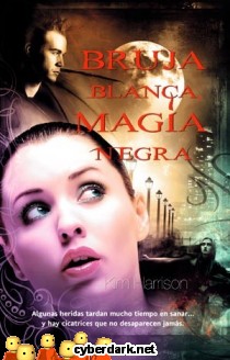 Bruja Blanca. Magia Negra / Rachel Morgan 7