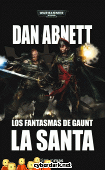 La Santa / Los Fantasmas de Gaunt Omnibus 2