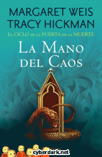 La Mano del Caos / El Ciclo de la Puerta de la Muerte 5